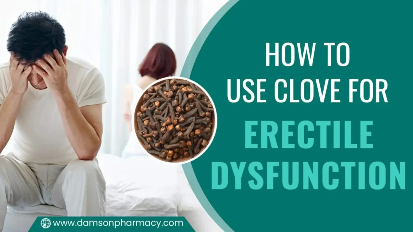 How to Use Clove for Erectile Dysfunction