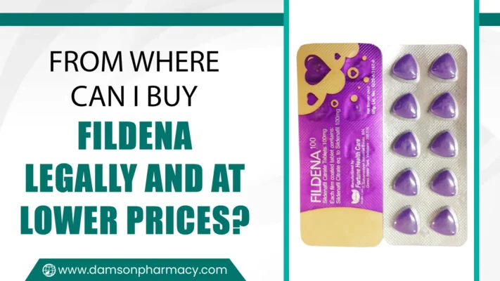 From Where Can I Buy Fildena Legally and at Lower Prices